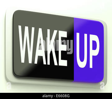 Wake Up Taste bedeutet wach und steigen Stockfoto