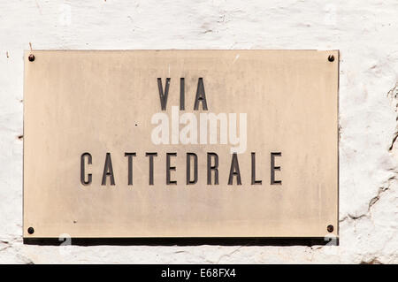 Via Cattedrale Straßenschild, Ostuni, Italien Stockfoto