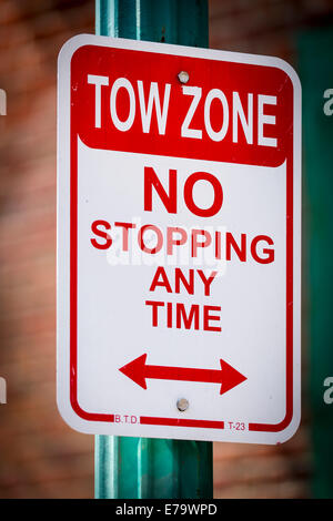 Tow - Nr. stoppen jederzeit - Zonenzeit. USA Stockfoto