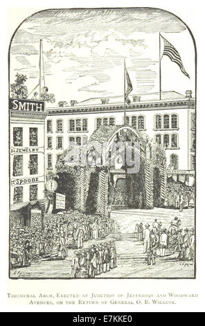 Eine Illustration von Farmer of the Triumphbogen aus dem Jahr 1884, die an der Kreuzung von Jefferson und Woodward Avenues in Detroit errichtet wurde. Der Bogen gedachte an die Rückkehr von General O. B. Willcox am 27. August 1862, was ein bedeutendes historisches Ereignis in der Stadt war. Stockfoto