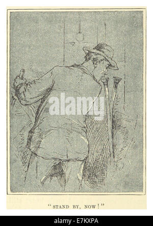 Eine Illustration aus Mark Twains Werk aus dem Jahr 1883, die den Moment darstellt, der in dem Satz „Stand by, Now“ festgehalten wird. Diese Vintage-Skizze unterstreicht Twains scharfe Erzählung und seinen Witz. Stockfoto