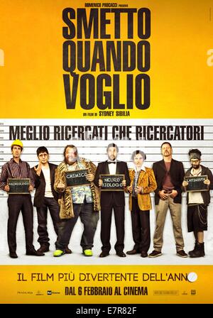 Smetto Quando Voglio Jahr: 2014 Italien Regisseur: Sydney Sibilia Filmplakat (Italien) Stockfoto