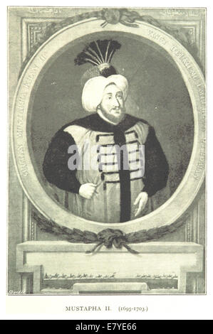 Eine Illustration von Spry aus dem Jahr 1895, die Mustapha II., Osmanischer Sultan von 1695 bis 1703 darstellt. Die Zeichnung hebt die königliche Kleidung des Sultans und den militärischen Kontext seiner Herrschaft hervor. Stockfoto