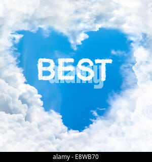 beste Wort auf blauen Himmel in Herzform Wolke Stockfoto