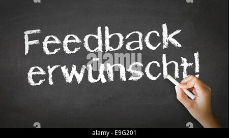 Wir wollen, dass Ihr Feedback (auf Deutsch) Stockfoto