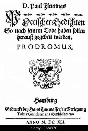 Historischen drucken, 1641, Titelseite eines Buches von Paul Fleming, auch bekannt als Paulus Flemming, 1609-1640, deutscher Arzt, Schriftsteller ein Stockfoto