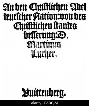 1520, Titelblatt des ersten reformatorischen Dokuments geschrieben von Martin Luther, 1483-1546, Holzschnitt von 1520, Titelseite der1. Stockfoto