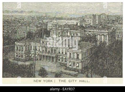 Diese Abbildung aus dem Jahr 1891 zeigt das New Yorker Rathaus, eines der berühmtesten Regierungsgebäude in den Vereinigten Staaten, und hebt seine Architektur und Lage hervor. Stockfoto