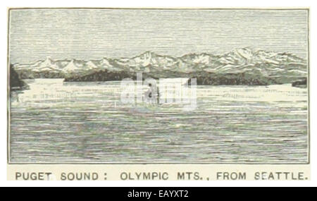 Eine Illustration aus dem Jahr 1891, die den Blick auf den Mount Olympic von Seattle aus zeigt, mit Puget Sound im Vordergrund. Dieses Kunstwerk fängt die natürliche Schönheit des pazifischen Nordwestens ein und hebt die Berglandschaft und die Küstengewässer hervor. Stockfoto
