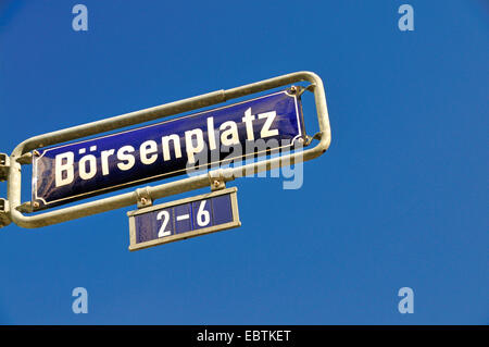 Typenschild Strassenschild Boersenplatz 2-6, Rue de Börse, in der finanziellen Bezirk von Frankfurt/Main, Deutschland, Hessen, Frankfurt/Main Stockfoto