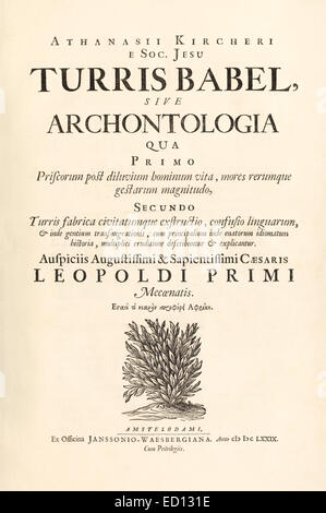 Titelseite von "Turris Babel" von Athanasius Kircher (1602 – 1680). Siehe Beschreibung für mehr Informationen. Stockfoto