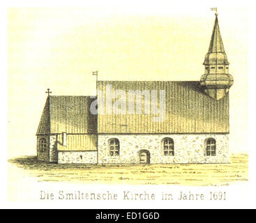 Diese 1872 von Smilten gefertigte Illustration zeigt eine Kirche aus dem Jahr 1691, die ihre architektonischen Merkmale und religiöse Bedeutung im späten 17. Jahrhundert zeigt. Stockfoto