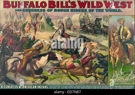 Zirkus Plakat zeigt Buffalo Bills Wildwest und Kongress von rough Riders, c1899. Indianer führenden Angriff gegen Pioniere im Planwagen. Schließt ein Porträt von Buffalo Bill auf dem Pferderücken. Stockfoto