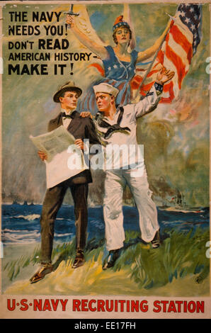 Die Marine braucht dich! Nicht amerikanischen Geschichte zu lesen - machen Sie es!  WWI-Plakat Recruiting Poster, 1917 Stockfoto