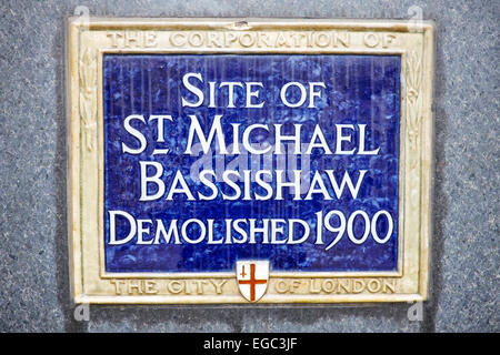Blaue Plakette, die Kennzeichnung der Website von St. Michael Bassishaw abgerissen, 1900 Basinghall Street City Of London Stockfoto