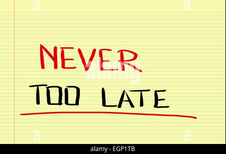 Never Too Late Konzept Stockfoto