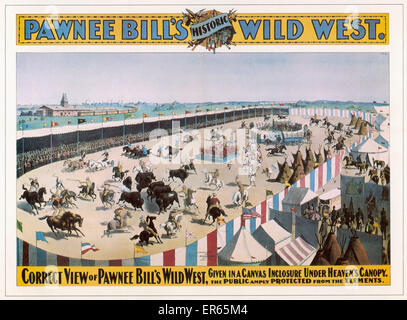 Ein Plakat für "Pawnee Bill historische Wild West Show". Pawnee Bill war Major Gordon W.Lillie, ein Zeitgenosse von Buffalo Bill, und auch ein Ölmann und Tiersammler circa 1900-1905 Stockfoto