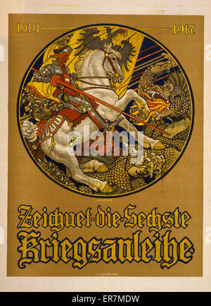 Die sechste Kriegsanleihe, 1914-1917 Stockfoto