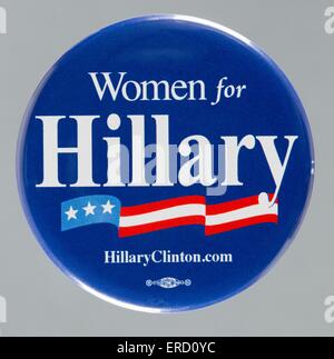 Eine 2008 Hillary Rodham Clinton USA Präsidentenkampagne primäre Taste pin Stockfoto