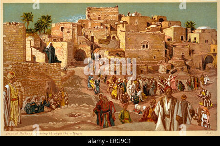 Jesus in Bethanien: durch die Dörfer - St Luke, Kapitel 13.  Illustriert von J James Tissot. Französischer Maler und Grafiker 15 Stockfoto
