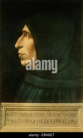 SAVONAROLA, Girolamo - kurz, dominikanischer Priester und Herrscher von Florenz - bekannt für religiöse Reformation und Anti-Renaissance zu predigen und seine Bücherverbrennung und Zerstörung der Kunst - 21. September 1452-23 kann 1498 Stockfoto