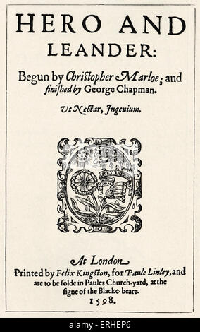 Christopher Marlowe - englischer Schriftsteller, Dichter - Titelblatt des "Hero und Leander" - 1598 Ausgabe Februar 1564-30 Mai 1593 Stockfoto