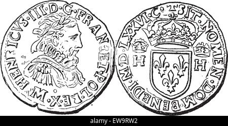 Münze Währung, während der Herrschaft von Heinrich III. von Frankreich, Vintage eingravierten Abbildung. Wörterbuch der Wörter und Dinge - Larive und Fleury - 1895 Stock Vektor