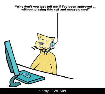 Business-Cartoon von Customer Service Rep Katze und Anrufer sagt, Stop '... zocke dieses Katz und Maus Spiel ". Stockfoto