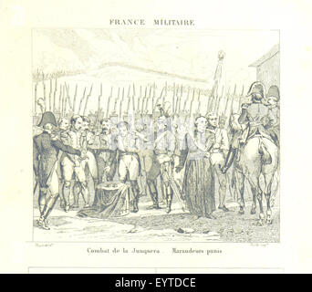 Bild entnommen Seite 611 von "France Militaire. Histoire des Armées Françaises de Terre et de Mer de 1792 À 1833. Ouvrage Rédigé Par Une Société de Militaires et de gens de Lettres, d'Après Les bulletins des Armées, le Moniteur, Les Dokumente aus Bild entnommen Seite 611 von "France Militaire Histoire des Stockfoto