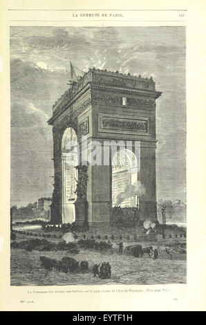 Paris Insurgé. Histoire Illustrée des Évènements Accomplis du 18 Mars au 28 Mai 1871. Pièces et dokumentiert Recueillis au Jour le Jour, Classés, Coordonnés et Annotés par A. de Balathier Bragelonne. [Mit Abbildungen.] Bild entnommen Seite 723 von "Paris Insurgé Histoire Illustrée Stockfoto