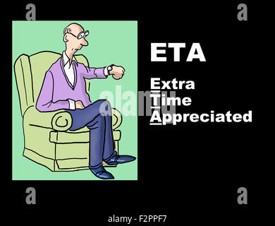 Geschäft Darstellung eines Mannes Blick auf seine Uhr und die Abkürzung "ETA" mit ein Wortspiel, Extra Zeit geschätzt. Stockfoto