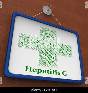 Hepatitis C Bedeutung Krankheiten und Kranken Stockfoto