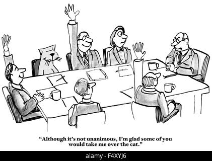 Geschäft Cartoon von Menschen stimmen, einschließlich eine Katze, "Obwohl es nicht einstimmig,... einige von euch würde mich über die Katze zu nehmen". Stockfoto