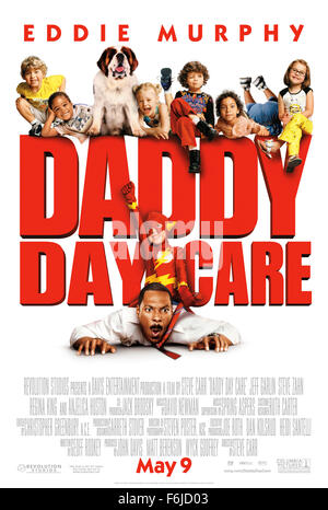 7. Juni 2003; Hollywood, Kalifornien, USA; Plakat für die Familienkomödie "Daddy Day Care'' unter der Regie von Steve Carr. Stockfoto