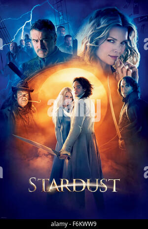 Datum der Freigabe: 10. August 2007. FILMTITEL: Stardust. STUDIO: Paramount Pictures. PLOT: Ein junger Mann macht In einer Stadt an der Grenze zu einem magischen Land, ein Versprechen an seine Geliebte, er einen gefallenen Stern abrufen werde, indem Sie in das magische Reich Wagen. Im Bild: Filmplakat. Stockfoto