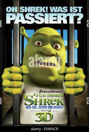 Datum der Freigabe: 21. Mai 2010. FILMTITEL: Für immer Shrek. STUDIO: DreamWorks. PLOT: Die weiteren Abenteuer von den riesigen grüne Oger, Shrek, Leben in dem Land weit weit weg. Bild: Filmplakat. Stockfoto