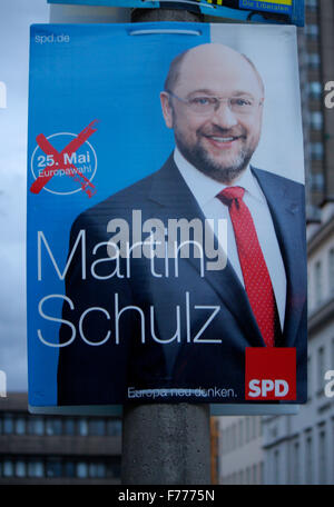 Martin Schulz, SPD - Wahlplakate Zur Anstehenden Europawahl, Berlin. Stockfoto