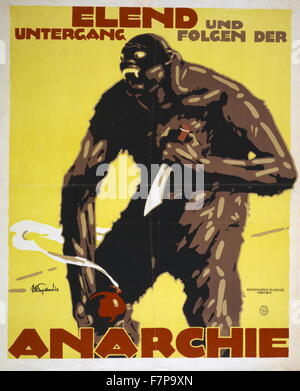 Plakat, Farbe Lithographie, Druck zeigt ein Monster ein Anarchist (?), hielt ein Messer und eine Bombe. Text: Elend und Zerstörung folgt Anarchie. Künstler, Julius Ussy Engelhard (1883-1964). Stockfoto