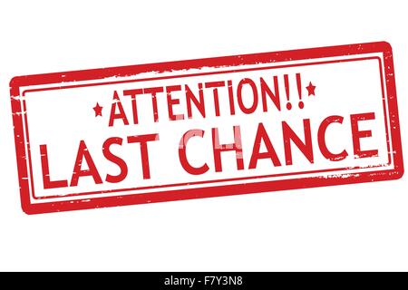 Letzte chance Stock Vektor