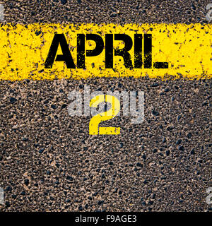 2 April Kalendertag über Straße Markierung gelber Farbe geschrieben Stockfoto