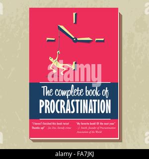 Buch-Cover-Design mit gefälschten Experten Kommentare. Menschen ziehen Uhrzeiger. Zaudern Konzept Abbildung. Stock Vektor