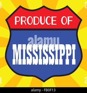 Route 66 Stil Verkehrszeichen mit der Legende des Mississippi zu produzieren Stock Vektor