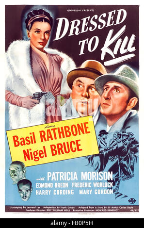 Plakat für "Dressed to Kill" 1946 Sherlock Holmes Film unter der Regie von Roy William Neill und Darsteller Basil Rathbone (Holmes); Nigel Bruce (Watson) und Patricia Morison (Hilda Courtney). Stockfoto