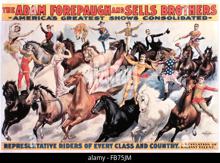 Adam Forepaugh und Sells Brothers Amerikas größten Shows konsolidiert, Vertreter Fahrer jeder Klasse und Land, Zirkus-Poster, 1900 Stockfoto