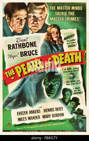 Plakat für "The Pearl of Death" 1944 Sherlock Holmes Film unter der Regie von Roy William Neill und Darsteller Basil Rathbone (Holmes); Nigel Bruce (Watson) und Evelyn Anker (Naomi Drake). Siehe Beschreibung für mehr Informationen. Stockfoto