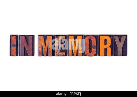 Das Wort "In Memory" geschrieben in isolierten Vintage Holz Buchdruck Typ auf einem weißen Hintergrund. Stockfoto