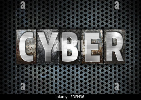 Das Wort "Cyber" in Vintage Metall Buchdruck Typ auf einem schwarzen Gitter industriellen Hintergrund geschrieben. Stockfoto