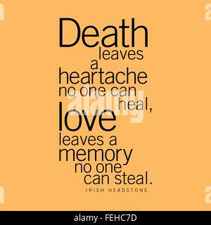 "Tod hinterlässt ein Kummer, die niemand heilen kann, Liebe Blätter ein Gedächtnis, das kann niemand stehlen." Irischer Grabstein Stock Vektor