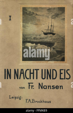 Literatur, Titel und Titelseite, 'in Nacht und Eis' (Fram over Polhavet, Den norske polarfard 1893 - 1896), von Fridtjof Nansen, erster Band, deutsche Erstausgabe, Leipzig, 1897, Zusatzrechte-Clearences-nicht verfügbar Stockfoto