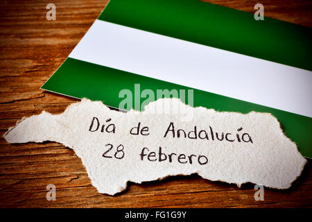 ein Stück Papier in der Form von Andalusien, in Spanien, mit dem Text Dia de Andalucia 28 de Febrero, Tag von Andalusien Februar 28 Stockfoto